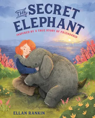 A titkos elefánt: Egy igaz baráti történet ihlette - The Secret Elephant: Inspired by a True Story of Friendship