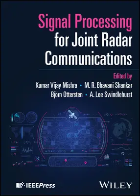 Jelfeldolgozás a közös radarkommunikációhoz - Signal Processing for Joint Radar Communications