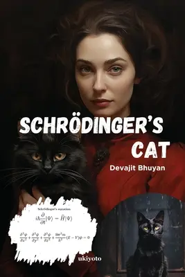 Schrdinger macskája - Schrdinger's Cat