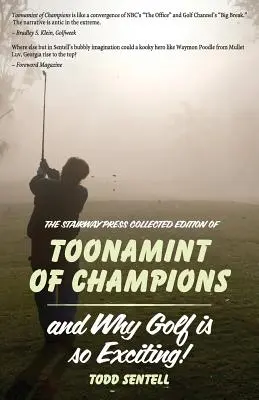 Bajnokok Toonamintája & Miért olyan izgalmas a golf!, a Stairway Press gyűjteményes kiadása - Toonamint of Champions & Why Golf Is So Exciting!, the Stairway Press Collected Edition