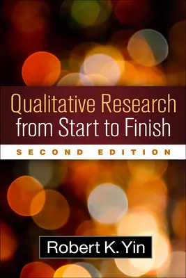 Minőségi kutatás az elejétől a végéig - Qualitative Research from Start to Finish