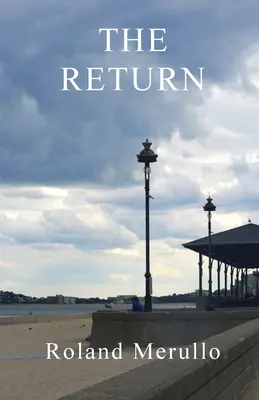 A visszatérés (Revere Beach Boulevard) - The Return (Revere Beach Boulevard)