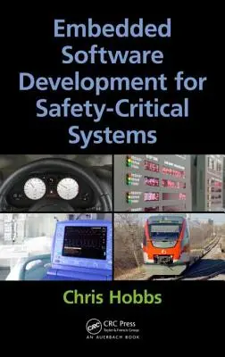 Beágyazott szoftverfejlesztés biztonságkritikus rendszerekhez - Embedded Software Development for Safety-Critical Systems