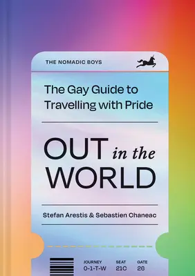 Kint a világban: The Gay Guide to Travelling with Pride - Out in the World: The Gay Guide to Travelling with Pride