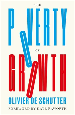 Bída růstu - The Poverty of Growth