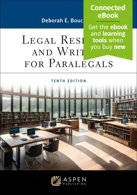 Jogi kutatás és fogalmazás jogi asszisztenseknek: [Kapcsolódó Ebook] - Legal Research and Writing for Paralegals: [Connected Ebook]