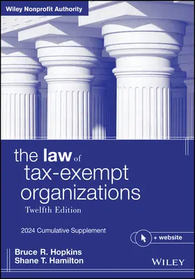 Az adómentes szervezetek joga: 2024. évi halmozott kiegészítés - The Law of Tax-Exempt Organizations: 2024 Cumulative Supplement