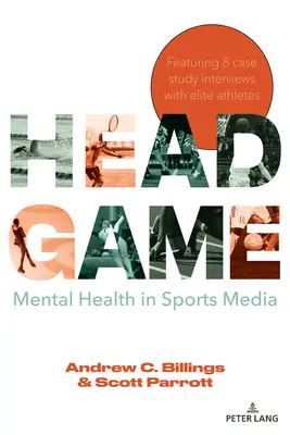 Head Game: Mentális egészség a sportmédiában - Head Game: Mental Health in Sports Media