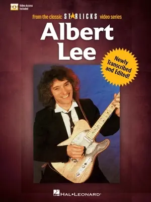 Albert Lee: Lee Lee: A klasszikus Star Licks videósorozatból Újonnan átírt és szerkesztett könyv online videóval! - Albert Lee: From the Classic Star Licks Video Series Newly Transcribed and Edited Book with Online Video!