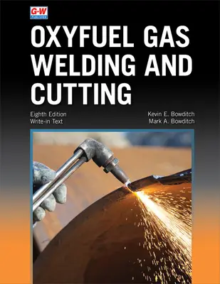 Oxigéngázos hegesztés és vágás - Oxyfuel Gas Welding and Cutting