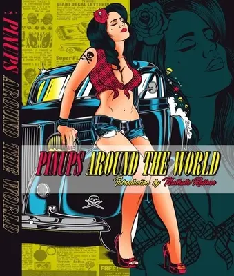 Pinupok a világ körül - Pinups Around the World