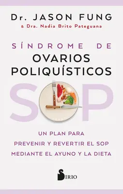 Sop: Sndrome de Ovarios Poliqusticos