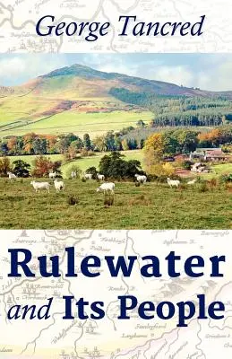 Rulewater és népe - Rulewater and Its People