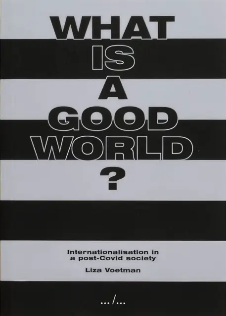 Mi a jó világ? - What is a good world?