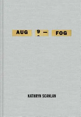 Aug 9 - Köd - Aug 9 - Fog