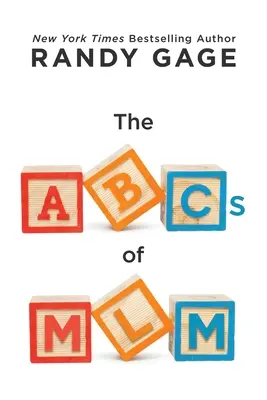 Az MLM ABC-je - The ABCs of MLM