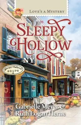 A szerelem egy rejtély Sleep Hollowban, New Yorkban - Love's a Mystery in Sleep Hollow, NY