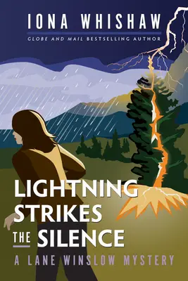 Villámcsapás a csendbe: A Lane Winslow Mystery - Lightning Strikes the Silence: A Lane Winslow Mystery