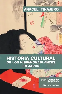 Historia cultural de los hispanohablantes en Japn