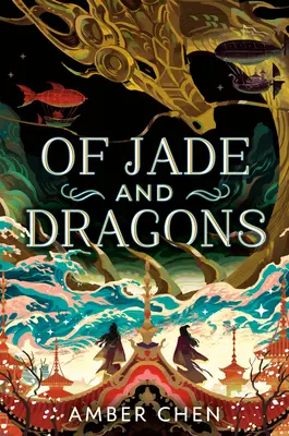 Jáde és sárkányok - Of Jade and Dragons