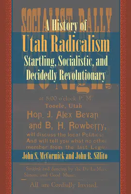 A utahi radikalizmus története - History of Utah Radicalism