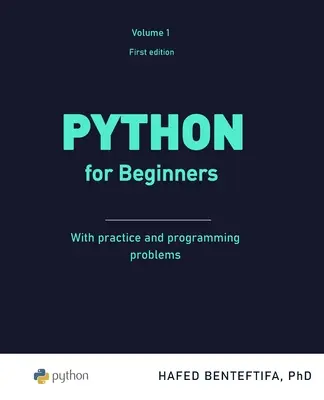 Python kezdőknek: Gyakorlati bevezetés - Python for Beginners: A practical introduction