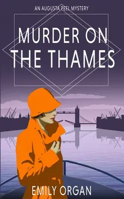 Gyilkosság a Temzén - Murder on the Thames