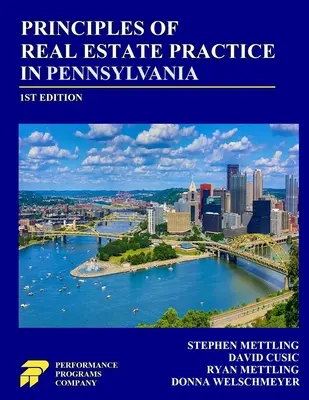 A pennsylvaniai ingatlanügyek gyakorlatának alapelvei - Principles of Real Estate Practice in Pennsylvania