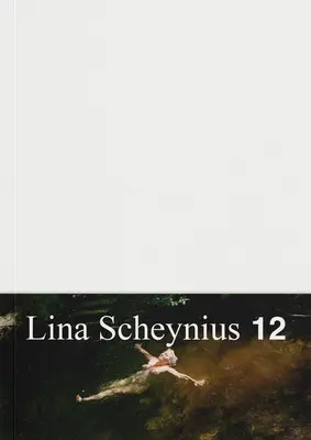 Lina Scheynius: 12. könyv - Lina Scheynius: Book 12