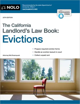 A kaliforniai bérbeadói jogi könyv: Kilakoltatások: Kilakoltatások - The California Landlord's Law Book: Evictions: Evictions