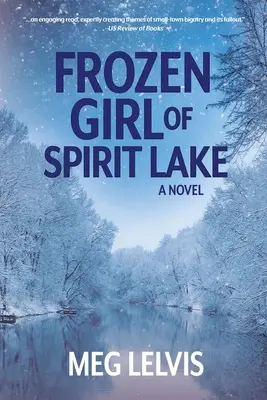 A Spirit Lake fagyott lánya - Frozen Girl of Spirit Lake