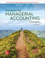 Alapvető vezetői számviteli fogalmak ISE - Fundamental Managerial Accounting Concepts ISE