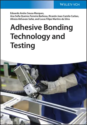 Ragasztási technológia és tesztelés - Adhesive Bonding Technology and Testing