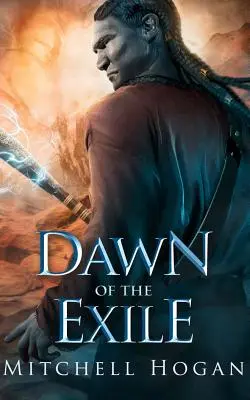 A száműzetés hajnala - Dawn of the Exile