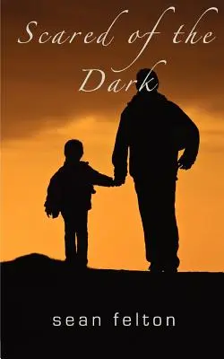 Félelem a sötétségtől - Scared of the Dark