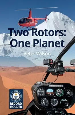 Two Rotors: Egy bolygó - Two Rotors: One Planet