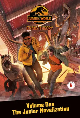 Káoszelmélet, első kötet: Az ifjúsági regényváltozat - Chaos Theory, Volume One: The Junior Novelization