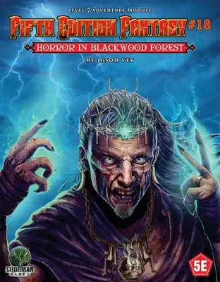 Ötödik kiadás Fantasy #18: Horror a Blackwood erdőben - Fifth Edition Fantasy #18: Horror in Blackwood Forest