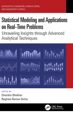 Statisztikai modellezés és alkalmazások valós idejű problémákra: Fejlett analitikai technikák segítségével a felismerések feltárása - Statistical Modeling and Applications on Real-Time Problems: Unraveling Insights Through Advanced Analytical Techniques