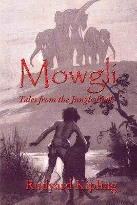 Mauglí: Příběhy z knihy džunglí - Mowgli: Tales from the Jungle Book