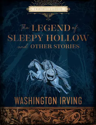 Az Álmosvölgy legendája és más történetek - The Legend of Sleepy Hollow and Other Stories