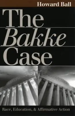 A Bakke-ügy - The Bakke Case