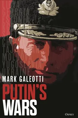 Putyin háborúi: Csecsenföldtől Ukrajnáig - Putin's Wars: From Chechnya to Ukraine