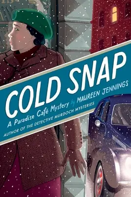 Cold Snap: A Paradise Caf Mystery