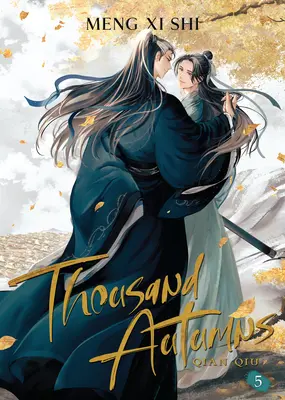 Ezer ősz: Qian Qiu (regény) 5. kötet - Thousand Autumns: Qian Qiu (Novel) Vol. 5
