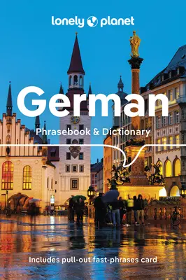 Lonely Planet Német nyelvtankönyv és szótár - Lonely Planet German Phrasebook & Dictionary