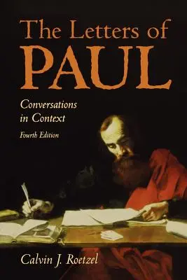 Pál levelei 4. kiadás - The Letters of Paul 4th Edition