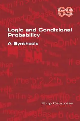 Logika és feltételes valószínűség: Összefoglaló - Logic and Conditional Probability: A Synthesis