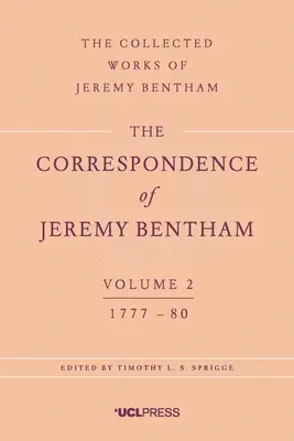 Jeremy Bentham levelezése, 2. kötet: 1777 és 1780 között - The Correspondence of Jeremy Bentham, Volume 2: 1777 to 1780