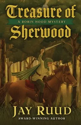 Sherwood kincse - Treasure of Sherwood